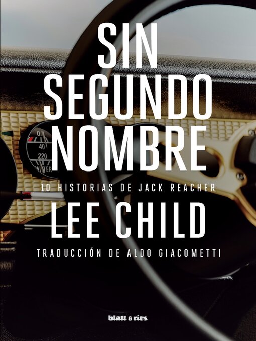 Title details for Sin segundo nombre by Lee Child - Available